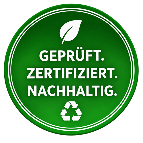 Geprüft, Zertifiziert, Nachhaltig